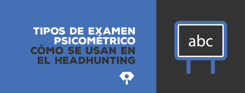 tipos de examen psicométrico