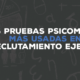 Pruebas Psicométricas más usadas