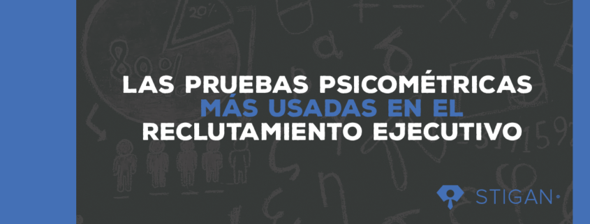 Pruebas Psicométricas más usadas