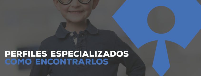 perfiles especializados